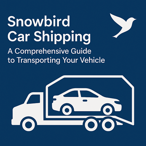 Snowbird Car Shipping